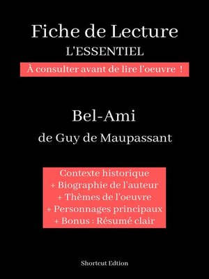 cover image of Fiche de lecture "L'ESSENTIEL"--Bel-Ami de Guy de Maupassant